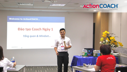 Tăng năng suất làm việc đột phá cùng chương trình huấn luyện doanh nghiệp ActionCOACH